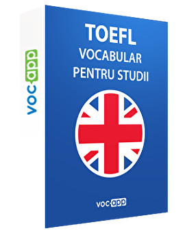 TOEFL - Vocabular pentru studii