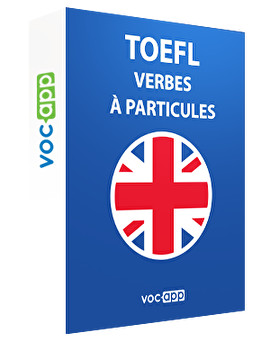 TOEFL - Verbes à particules