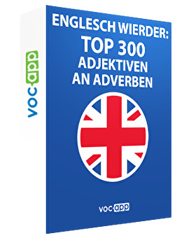 Englesch Wierder: Top 300 Adjektiven an Adverben