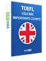 TOEFL - Cele mai importante cuvinte